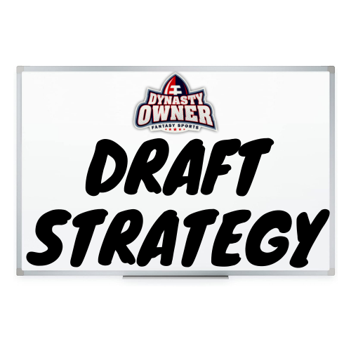 Breaking Down A Real Dynasty Owner Draft Strategy by Round Dynasty Owner