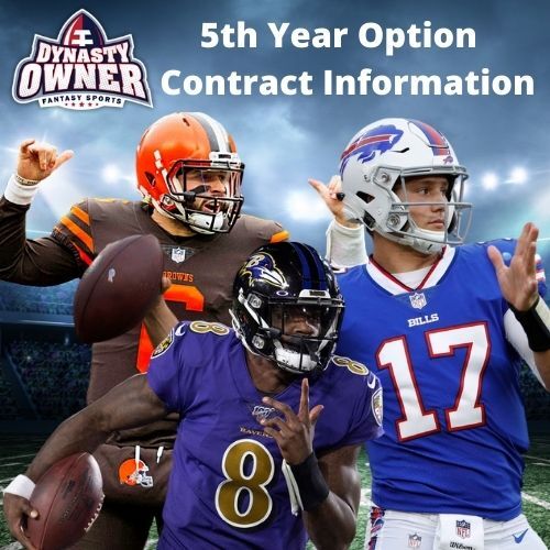 NFL Fifth Year Option Contract Information – Dynasty Owner